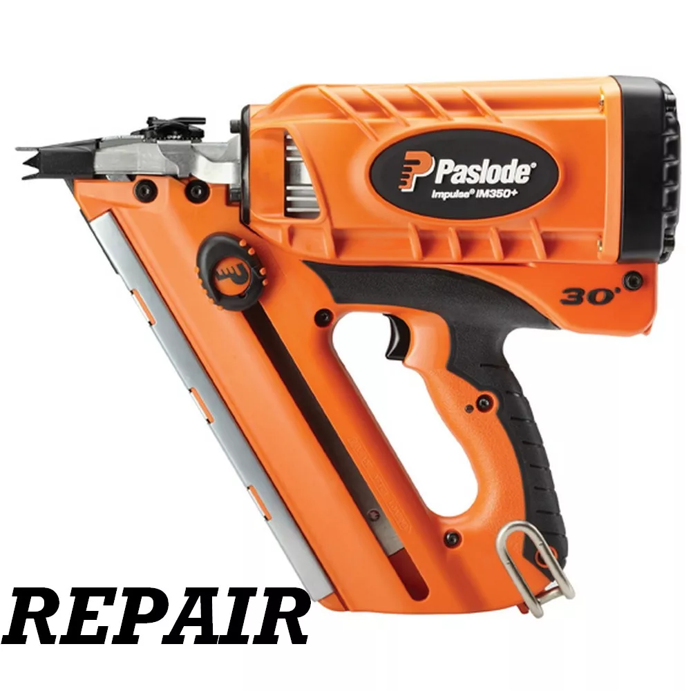 PASLODE GAS NAIL GUN REPAIR SERVICE IM350 IM200 IM250 IM65 A IM90i