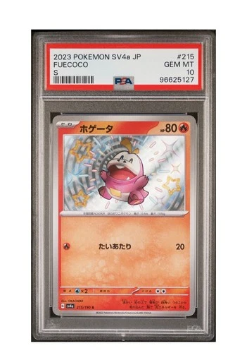 PSA 10 Gem Mint Fuecoco S 2023 Pokémon SV4a Japanese Shiny Treasure Ex #215