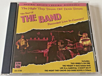 The Band   The Night They Drove Old Dixie Down (Live In Concert!) CD Album 1990