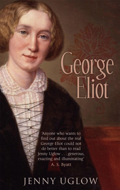 George Eliot by Jenny Uglow (Paperback Book)