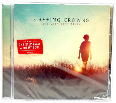CASTING CROWNS The Very Next Thing CD '16 New/Sealed One Step Away & Oh My Soul