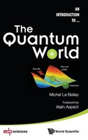Quantum World, The | Bellac Michel Le | Englisch | Buch | Gebunden | 2013