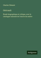 Charles CléMent | GéRicault | Taschenbuch | FranzöSisch (2025)