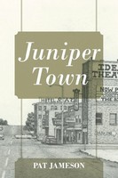 Pat Jameson | Juniper Town | Taschenbuch | Englisch (2017) | Outskirts Press