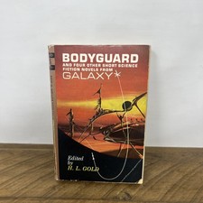 Bodyguard and 4 Short Stories Galaxy H.L. Gold Paperback M-4252 1st 1962