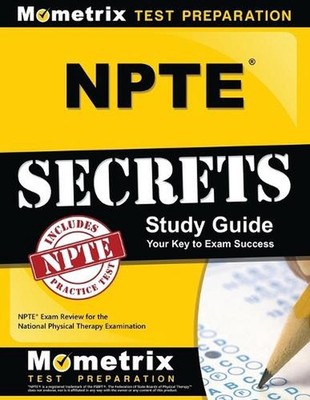 Npte Secrets Study Guide: Npte Exam Review for the National Physical Therapy Exa