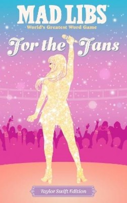 Niki Catherine Oliv Mad Libs: For the Fans: Taylor Swi (Taschenbuch) (US IMPORT)