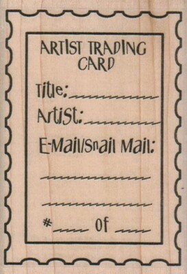 Artist Trading Card Info/Postage Stamp 2 1/2 x 3 1/2'' Rubber Stamp, Post Card