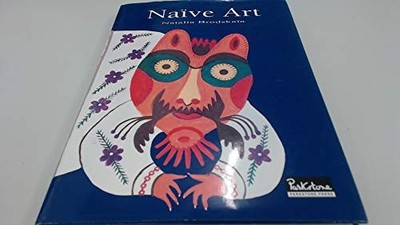 Naive Art (Schools & Movements S.), Brodskaya, Natalia