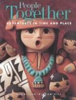 People Together Adventures in Time and Place Macmillan.