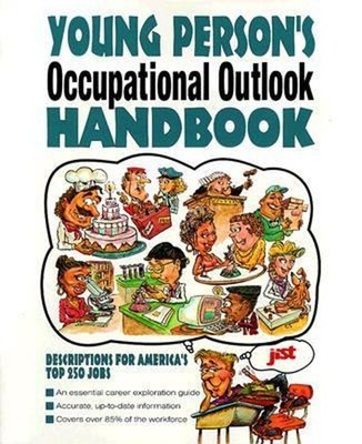 Young Person's OOH Occupational Outlook Handbook Inc. Staff JIST