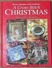 Better Homes and Gardens: A Cross-Stitch Christmas : Heartfelt Holidays