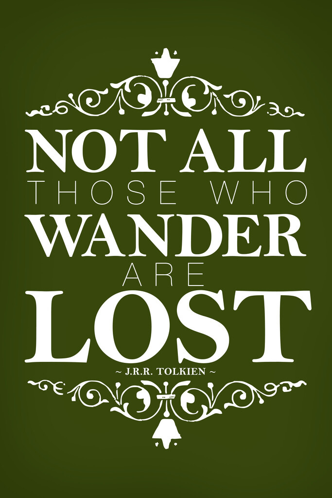 Not All Those Who Wander Are Lost übersetzt Tolkien Not All Who Wander Are Lost Top Sellers | emergencydentistry.com