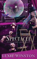 Spectacle Lexie Winston Taschenbuch Englisch 2024 Neighpalm Publishing