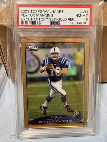2009 Topps Walmart Gold Refractor Peyton Manning PSA 8 HOF Indianapolis Colts