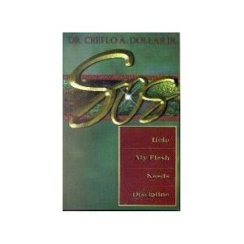 Help My Flesh Needs Discipline - Dollar, Creflo - Paperback - Acceptable