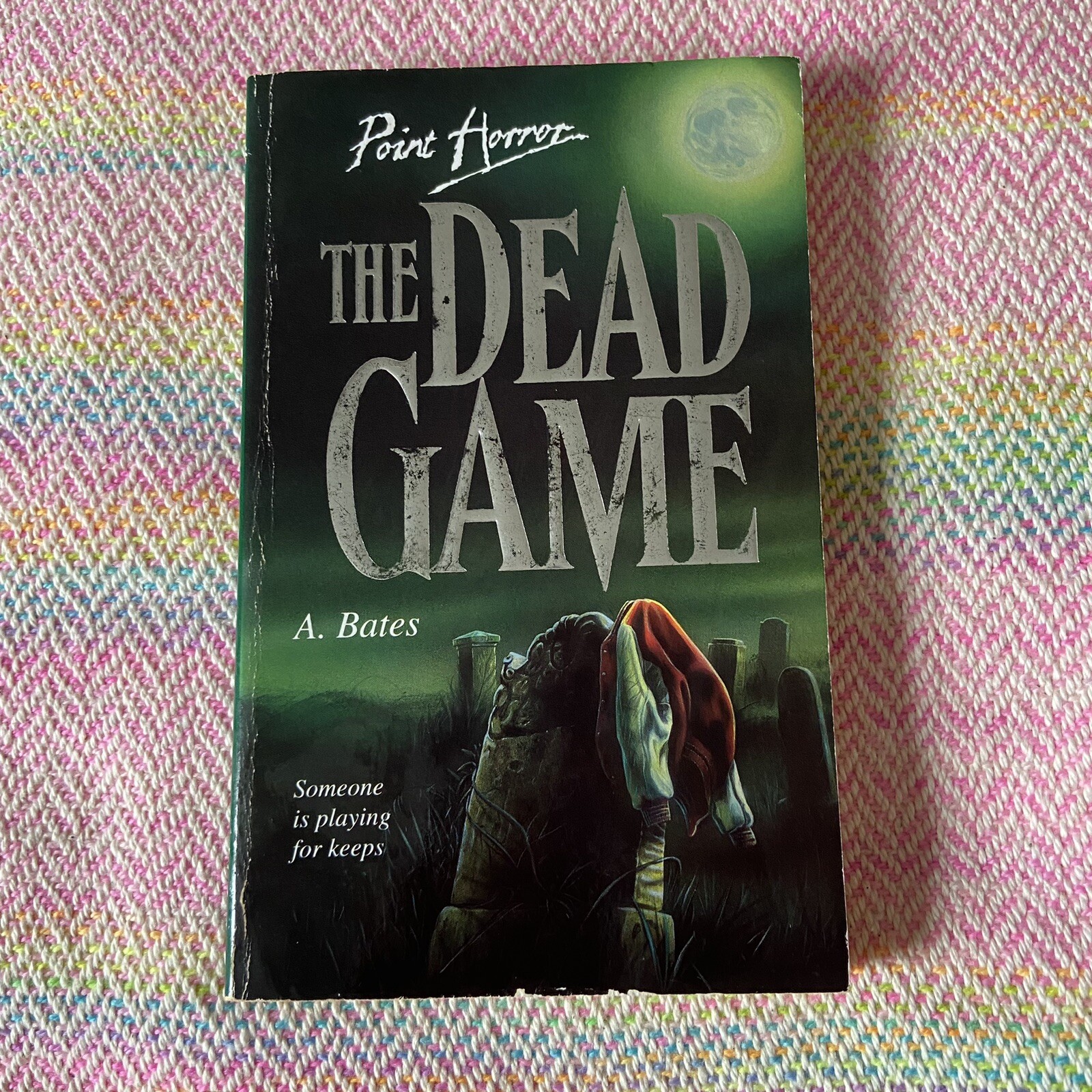 The Dead Game By A. Bates - Vintage YA Point Horror