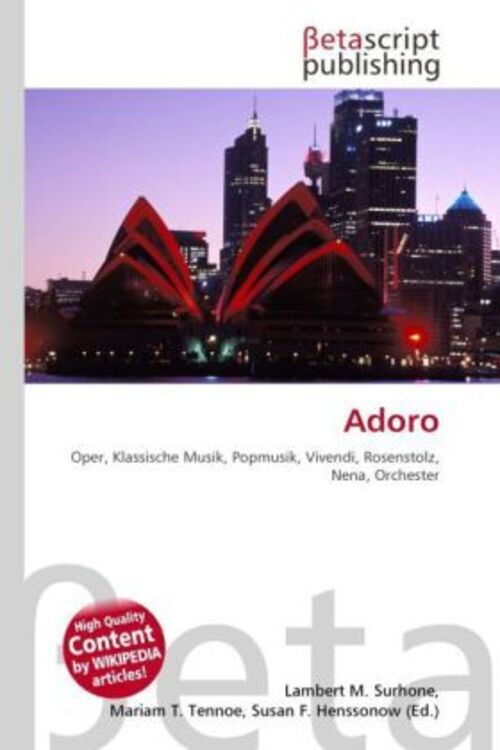 Adoro Lambert M. Surhone (u. A.) Taschenbuch Deutsch Betascript