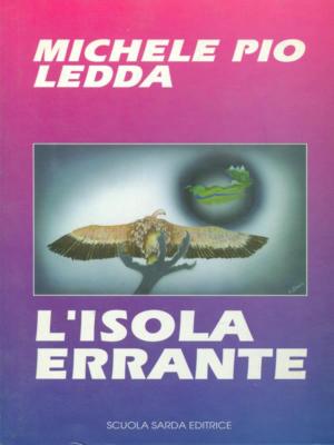 DIE IRRENDEINSEL ITALIENISCHE ERZÄHLUNG MICHELE PIO LEDDA SARDISCHE SCHULE 1994