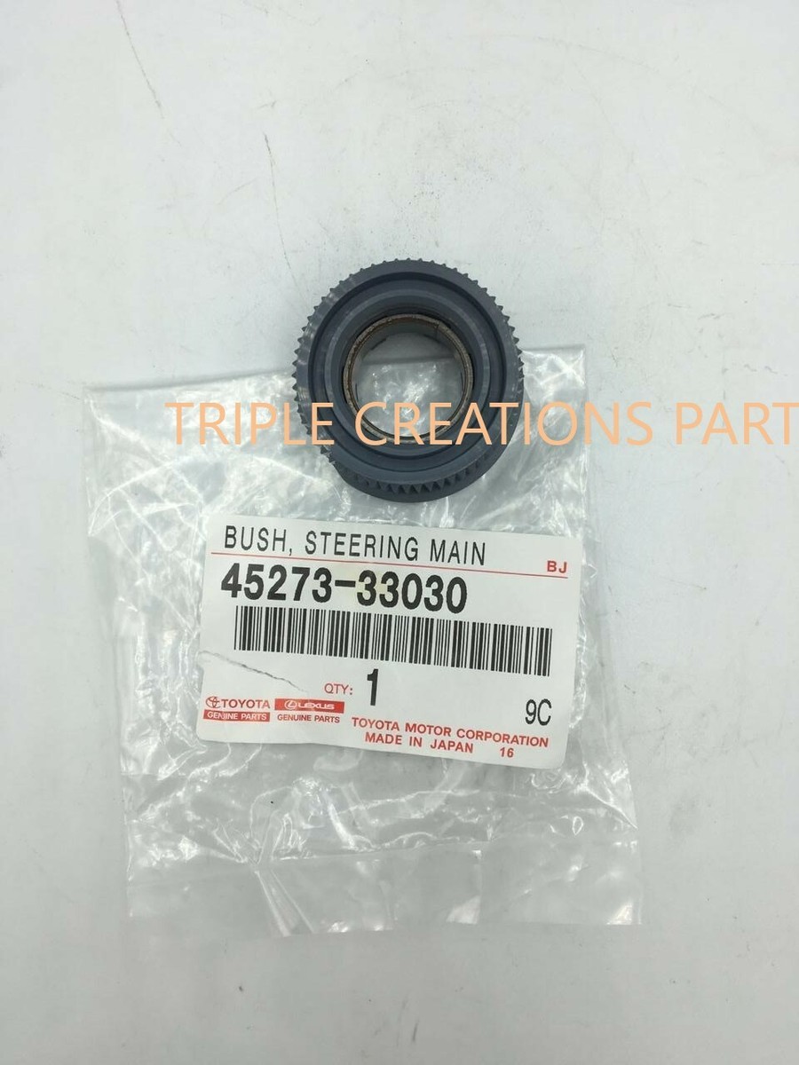 45273-33030 Genuine Toyota Bush Strg Main Shaft 4527333030 OEM | eBay