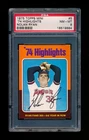 1975 Topps Mini Nolan Ryan '74 Highlights #5 PSA 8 NM-MT