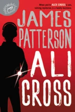 Ali Cross - Hardcover By Patterson, James - VERY GOOD