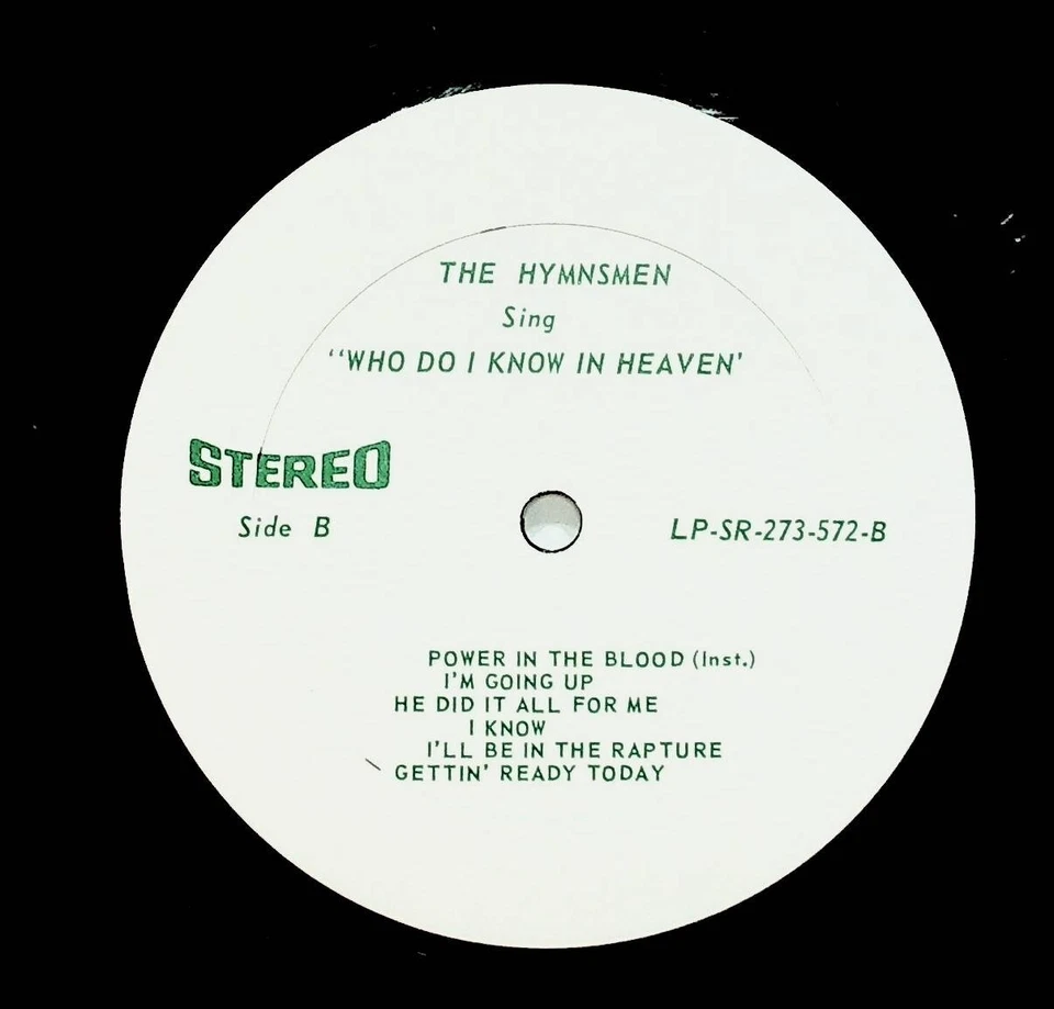 1972 The Hymnsmen Sing Who Do I Know In Heaven Gospel Vinyl LP Record VG+ Foto 3 de 4