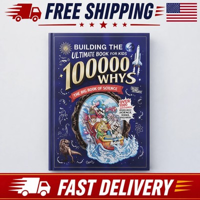 BUILDING THE ULTIMATE BRAIN 100000 WHYS for Children Fun Early Learning..
