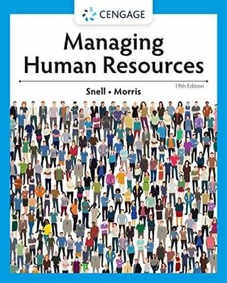Managing Human Resources (19th - Loose Leaf, by Scott Snell; Shad - Acceptable n