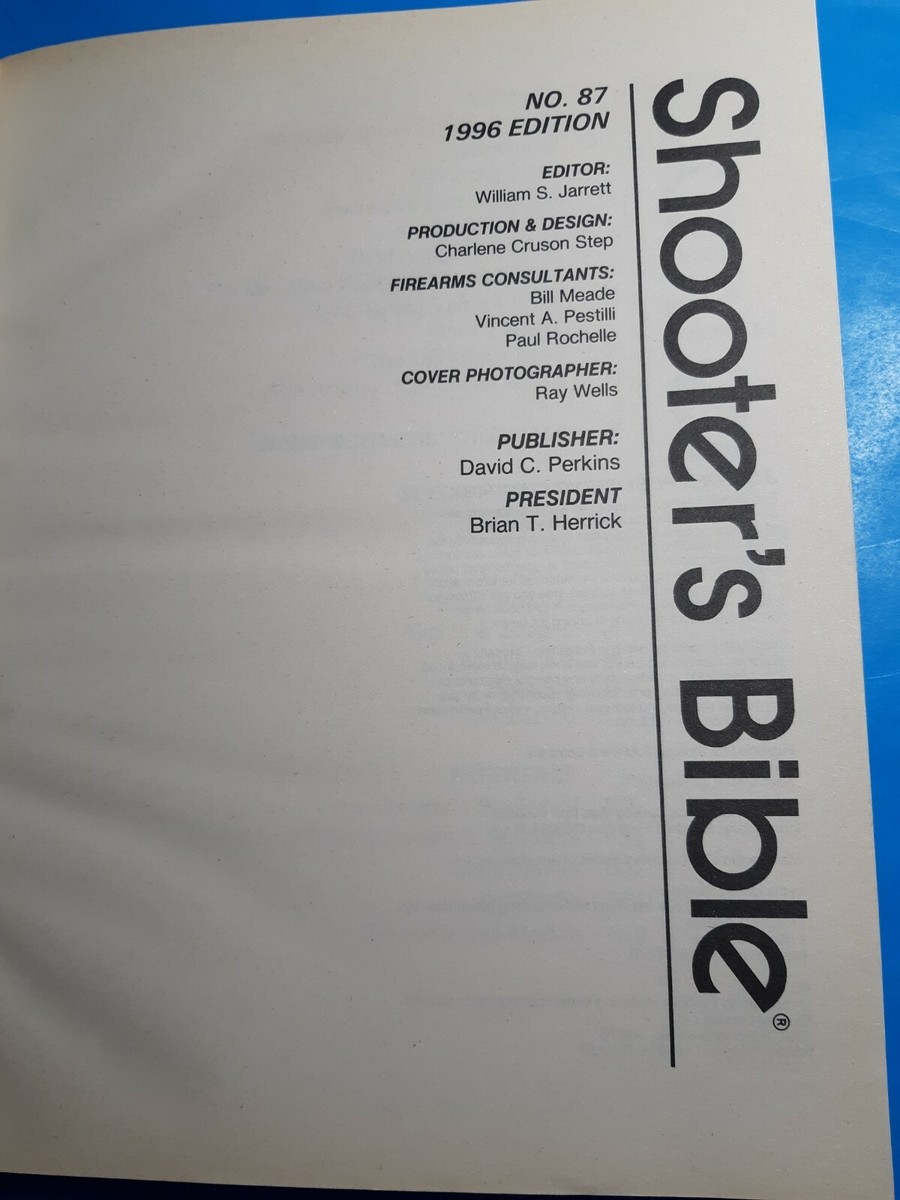 Shooter&rsquo;s Bible/The World Standard Firearms Reference Book #87 