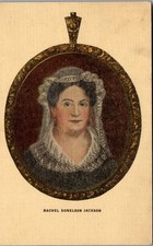 Vintage Postcard 1st Lady Rachel Wife of Andrew Jackson Artist Peale Painting