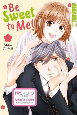 Neues AngebotBe Sweet to Me! Band 1 (Deutsch) Tokyopop Manga