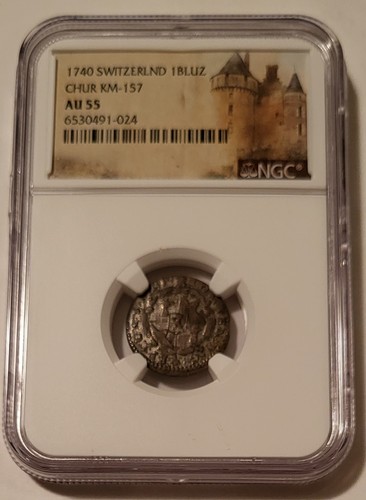 Switzerland - Swiss Cantons - Chur 1740 1 Bluzger KM-157 AU55 NGC