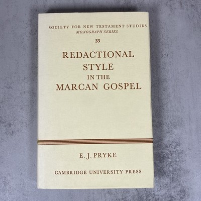 Reductional Style in the Marcan Gospel Syntax and Vocabulary E. J. Pryke HC