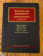 Foundation Press Tort Law and Alternatives 11...