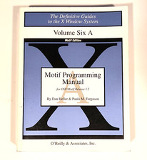 Motif Programming Manual, X11 Release R4/R5, Volume 6 A Motif Ed.