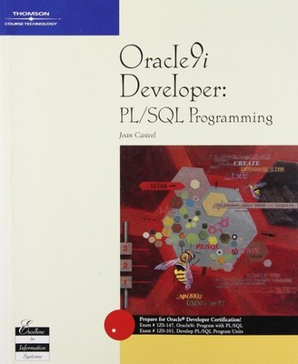 Oracle 9I Developer: Pl/SQL Programming