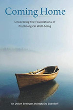 Coming Home: Uncovering the Foundations of Psychological Well-Being