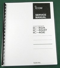 Icom IC-4GA/T/E Service Manual: w/11"X32" Schematic, Protective Covers