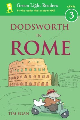 Dodsworth in Rome: A Dodsworth Book for Beginner Readers A Quirky Tour of ...