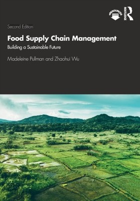 FOOD SUPPLY CHAIN MANAGEMENT by Madeleine Portland State University, USA