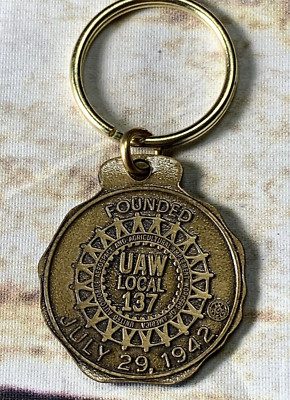 Vintage UAW Local 137 Key Chain Round USA Flag Bronze Color Founded 1942