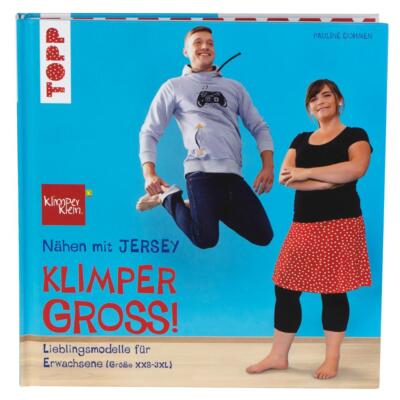 Pauline Dohmen: Nähen mit Jersey - Klimpergroß! für Erwachsene Lehrbuch Nähen