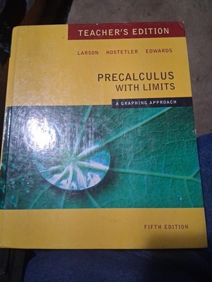 Precalculus W/LimitsA Graphing TEACHERS EDITION 5th Edition 2008