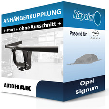 Für Opel Signum 05.2003-12.2008 AUTO HAK Anhängerkupplung starr neu