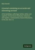 Elias Darnell | A Journal Containing An Accurate And Interesting Account | Buch