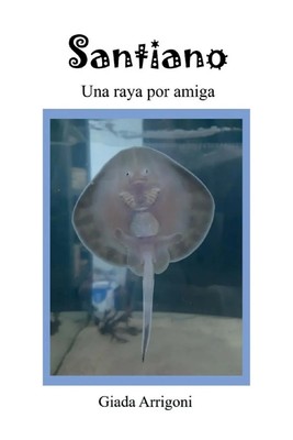 Giada Arrigoni | Santiano - Una raya por amiga | Taschenbuch | Spanisch (2024)
