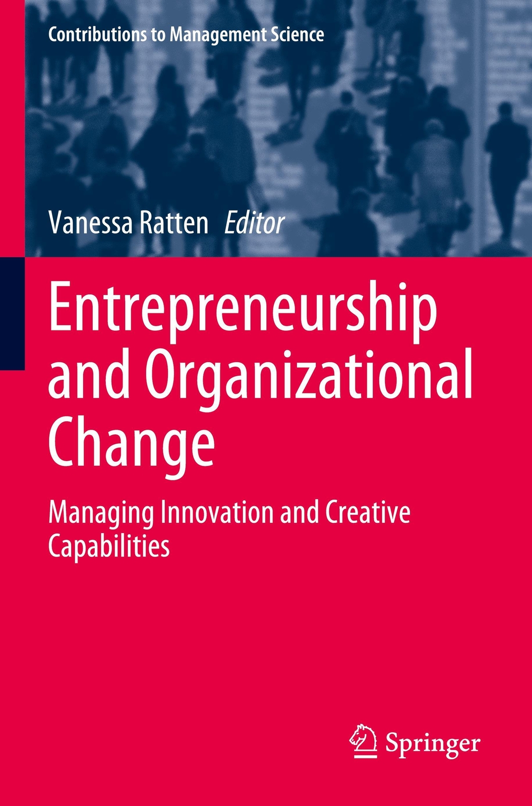Thumbnail - Vanessa Ratten | Entrepreneurship And Organizational Change |