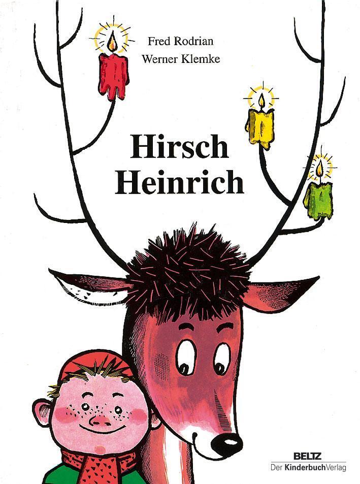 Thumbnail - Hirsch Heinrich | Fred Rodrian | Buch | Beltz - Der Kinderbuch Verlag