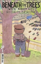 Beneath Trees Where Nobody Sees Rite Of Spring #2 CVR A Horv 8/27 IDW